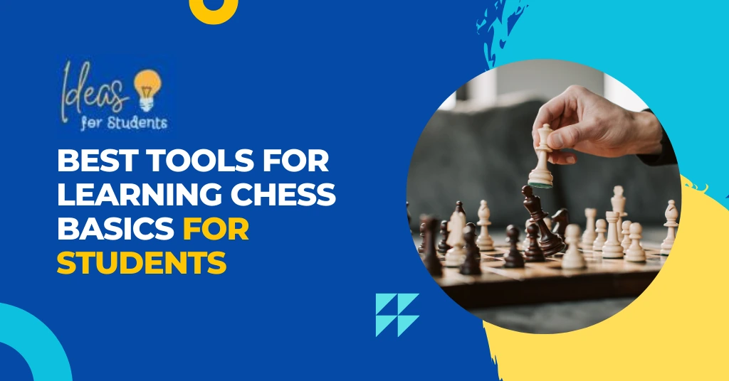 best tools for learning chess basics