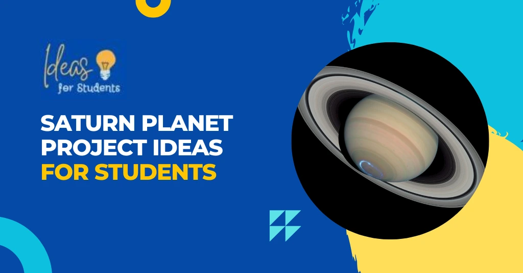 Saturn Planet Project Ideas