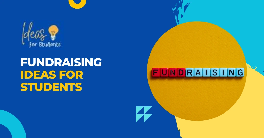 fundraising ideas for students