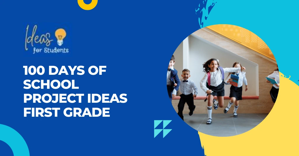 100 Days Of School Project Ideas First Grade