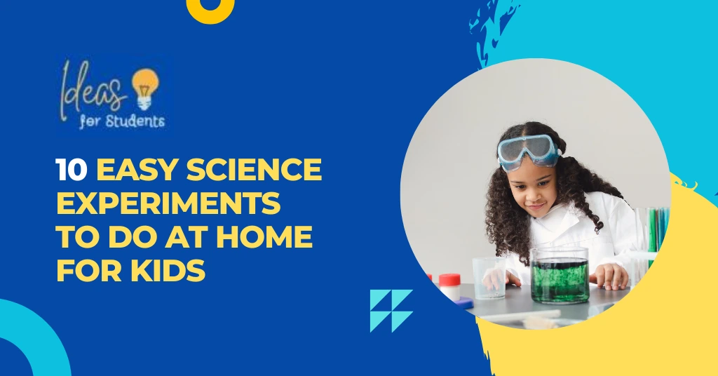 easy science experiments to do at home for kids