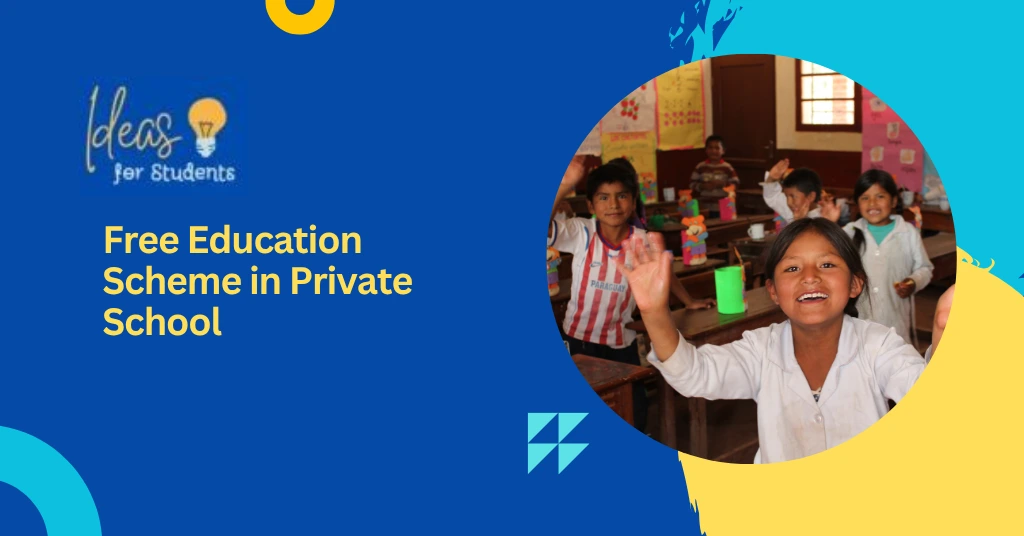 Free Education Scheme in Private School