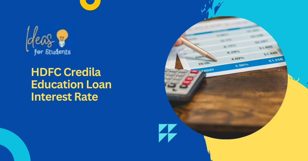 HDFC Credila Education Loan Interest Rate