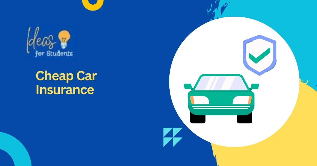Cheap Car Insurance