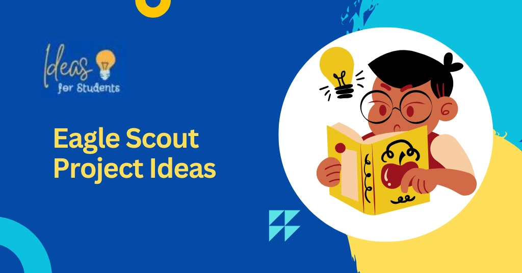 Eagle Scout Project Ideas