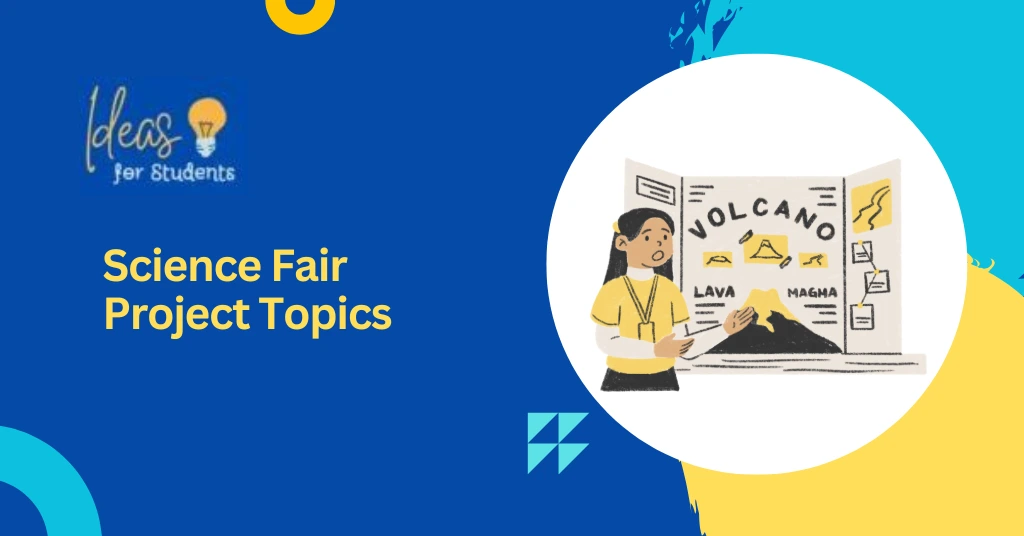Science Fair Project Topics