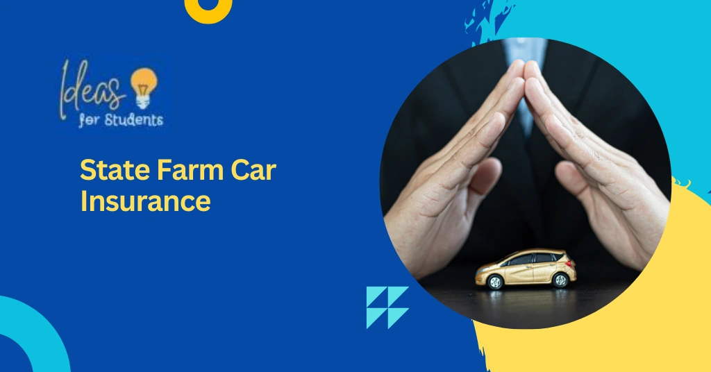 State Farm Car Insurance