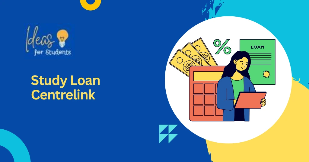 Study Loan Centrelink
