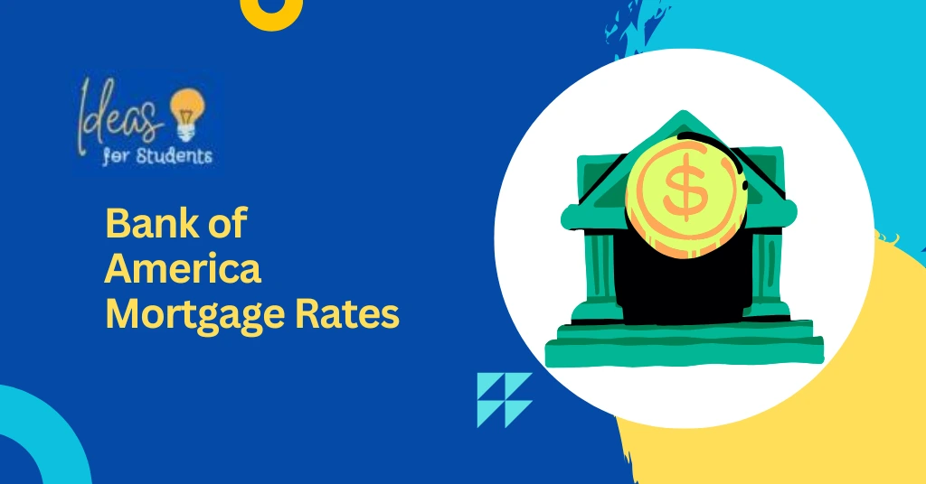Bank of America Mortgage Rates