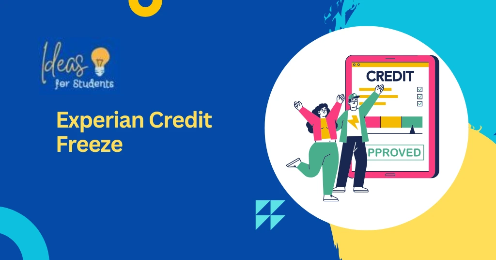 Experian Credit Freeze