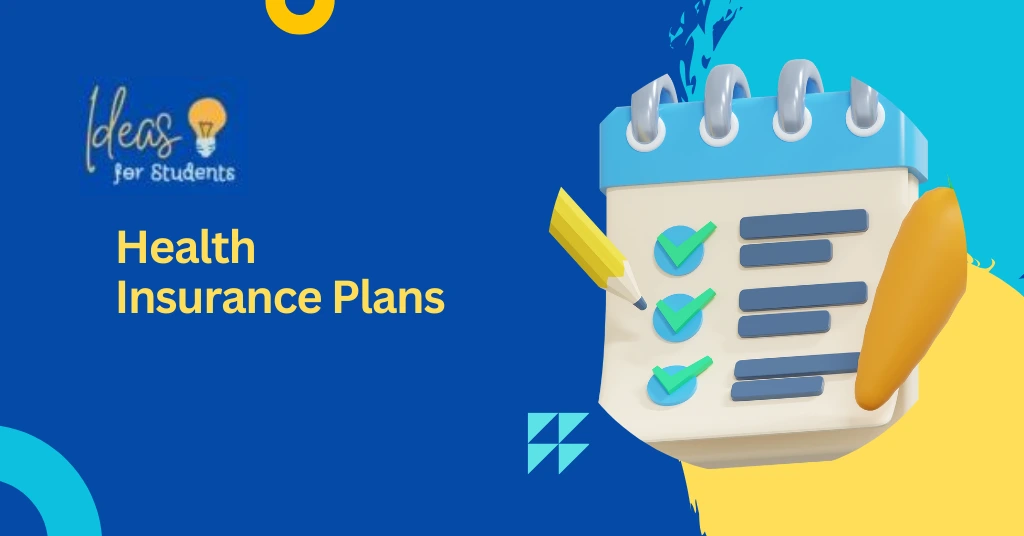 Health Insurance Plans