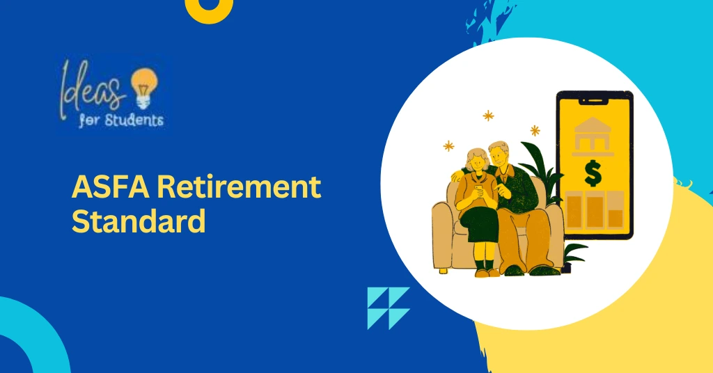 ASFA Retirement Standard