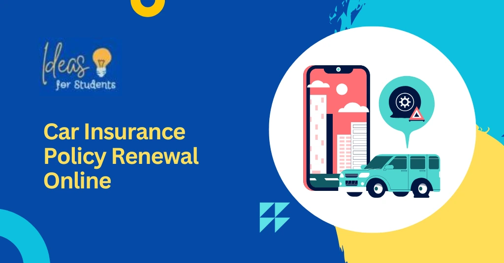 Car Insurance Policy Renewal Online