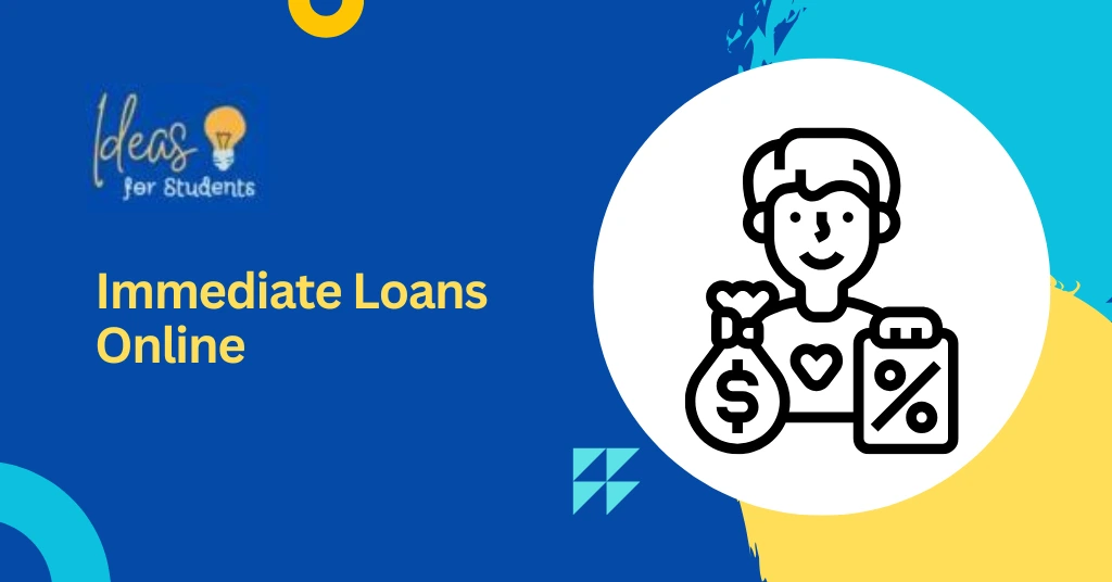 Immediate Loans Online