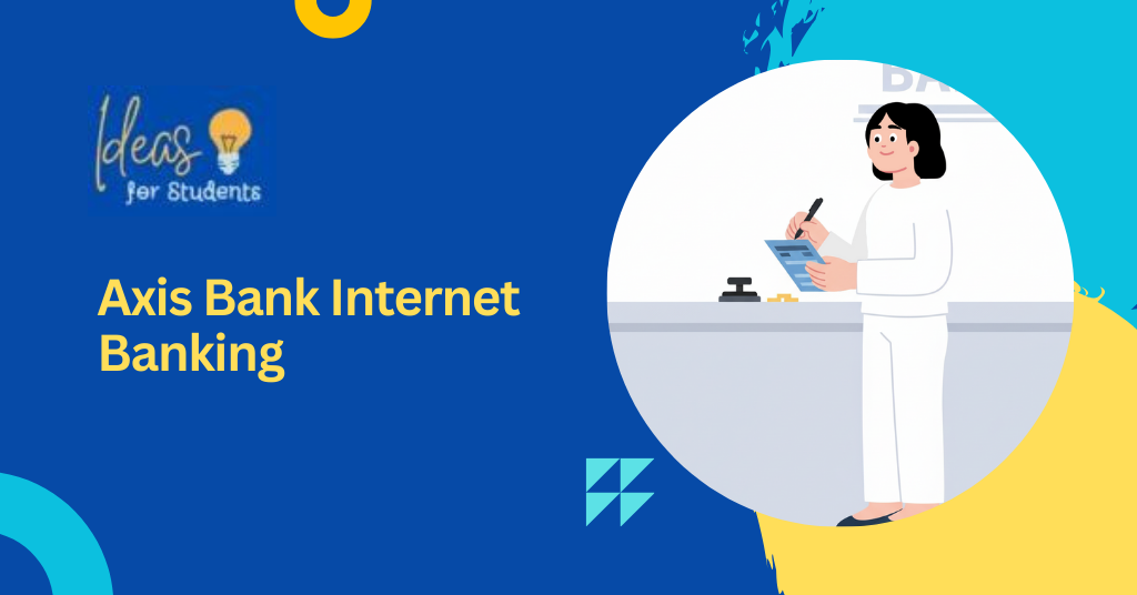 Axis Bank Internet Banking