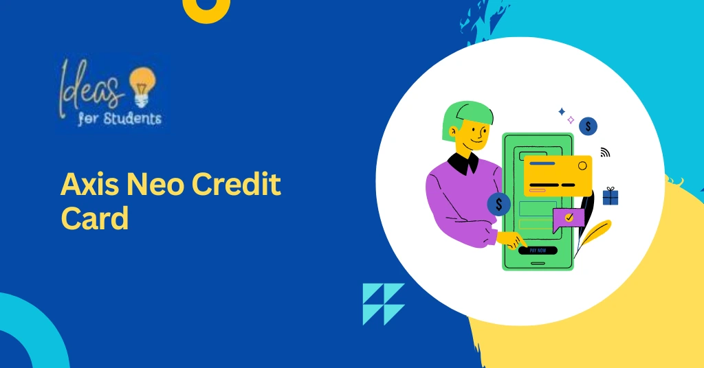 Axis Neo Credit Card