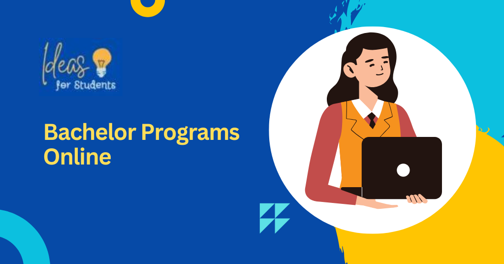 Bachelor Programs Online