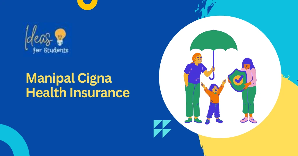 Manipal Cigna Health Insurance