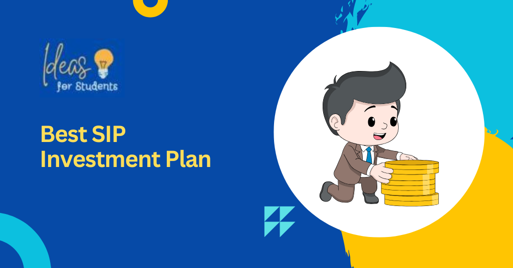 Best SIP Investment Plan