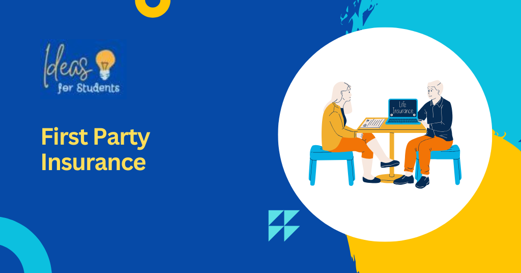 First Party Insurance