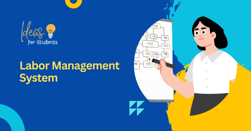 Labor Management System