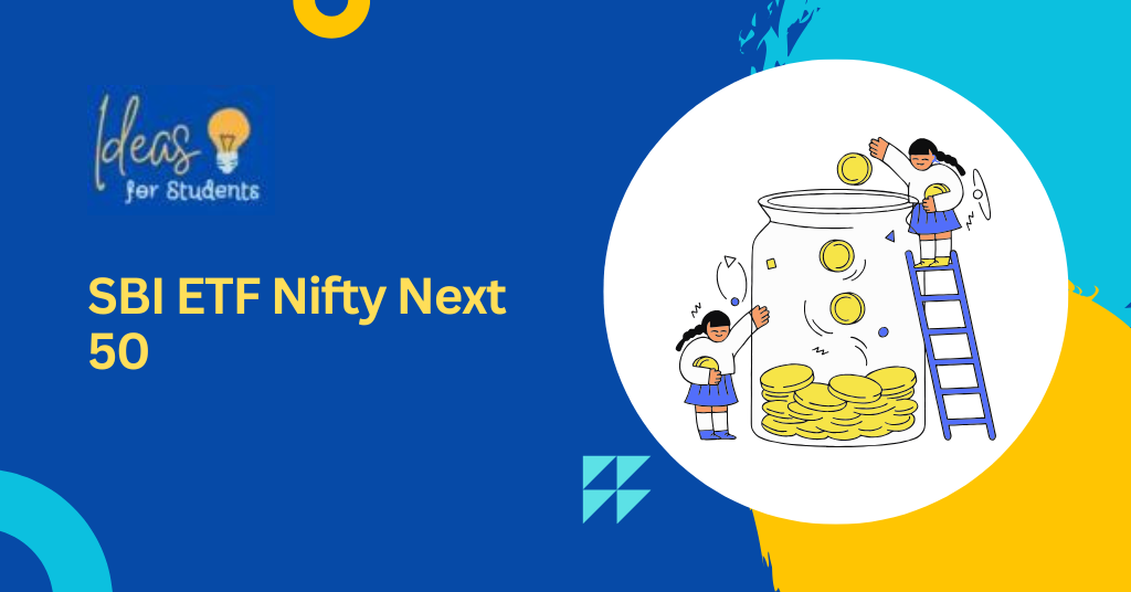 SBI ETF Nifty Next 50