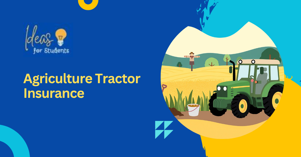 Agriculture Tractor Insurance