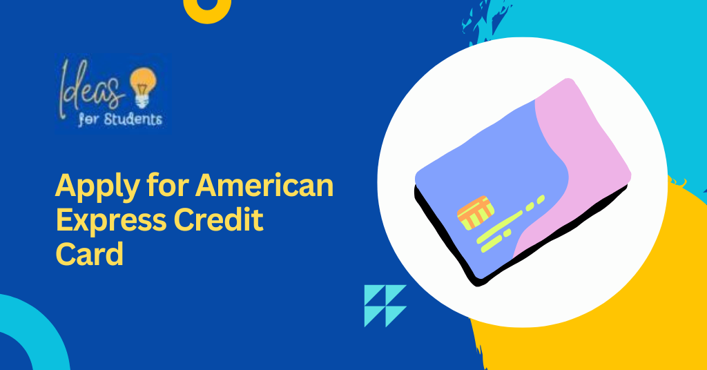 Apply for American Express Credit Card