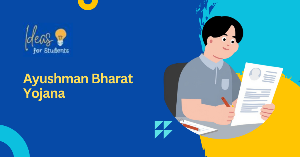 Ayushman Bharat Yojana