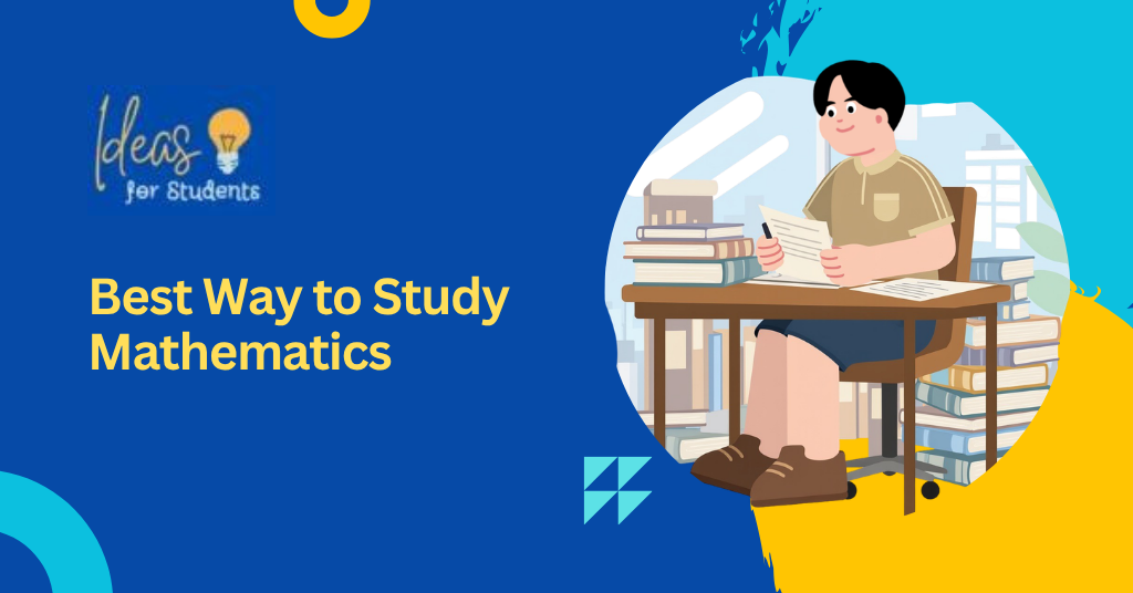 Best Way to Study Mathematics