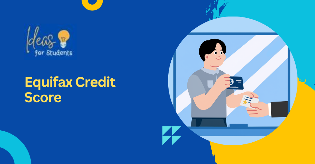 Equifax Credit Score