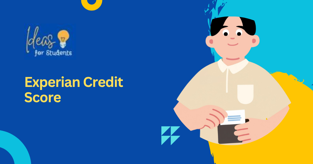 Experian Credit Score