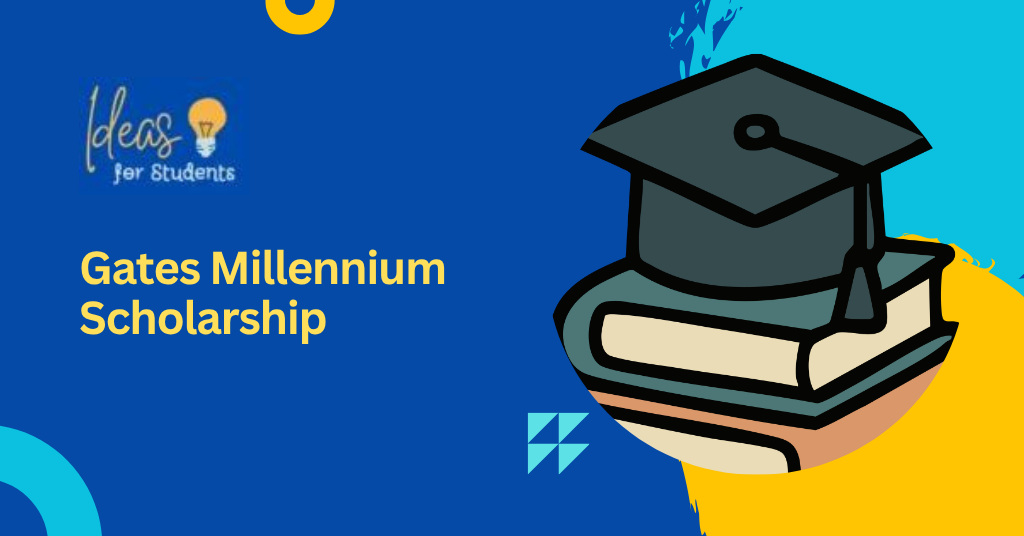Gates Millennium Scholarship