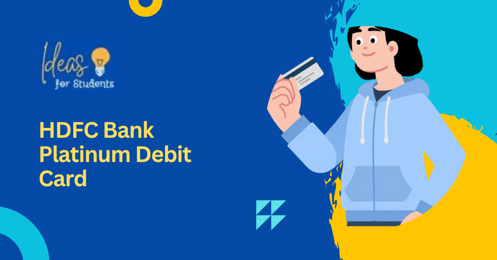 HDFC Bank Platinum Debit Card