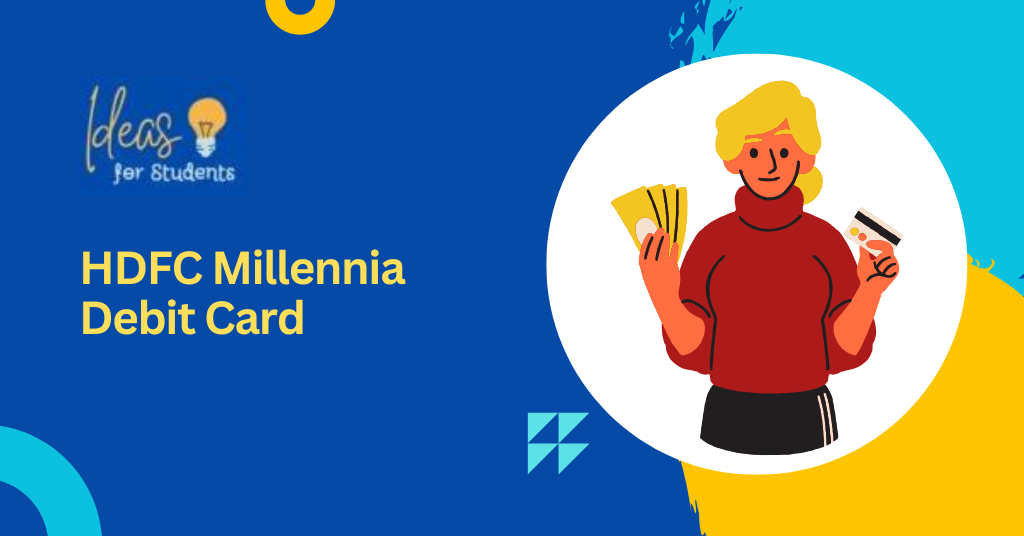 HDFC Millennia Debit Card