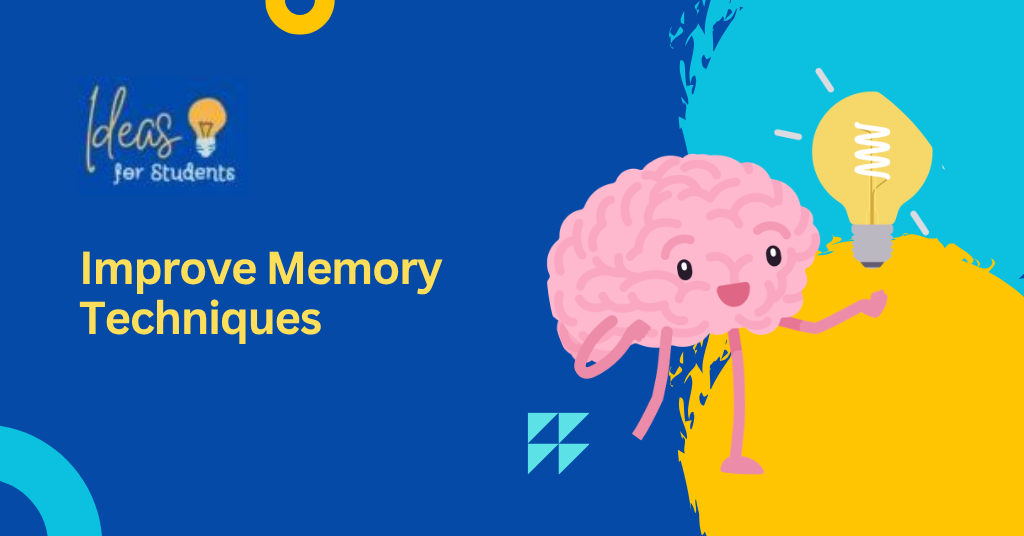 Improve Memory Techniques