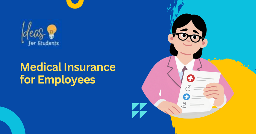 Medical Insurance for Employees