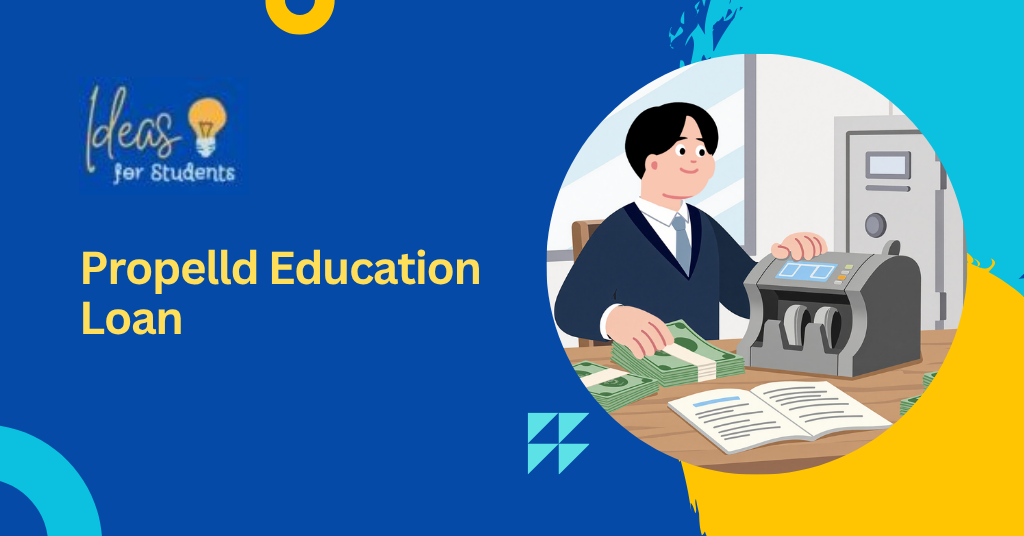 Propelld Education Loan