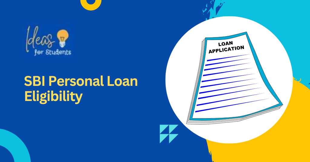 SBI Personal Loan Eligibility
