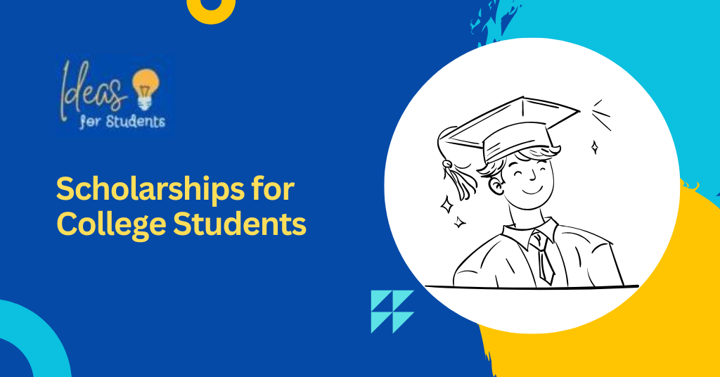 Scholarships for College Students