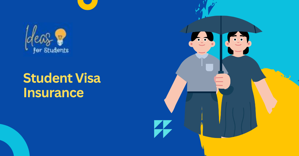 Student Visa Insurance
