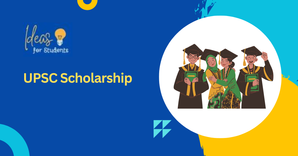UPSC Scholarship